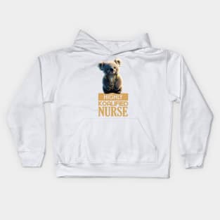 Just a Highly Koalified Nurse Koala Kids Hoodie